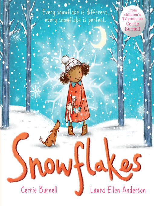 Title details for Snowflakes by Cerrie Burnell - Available